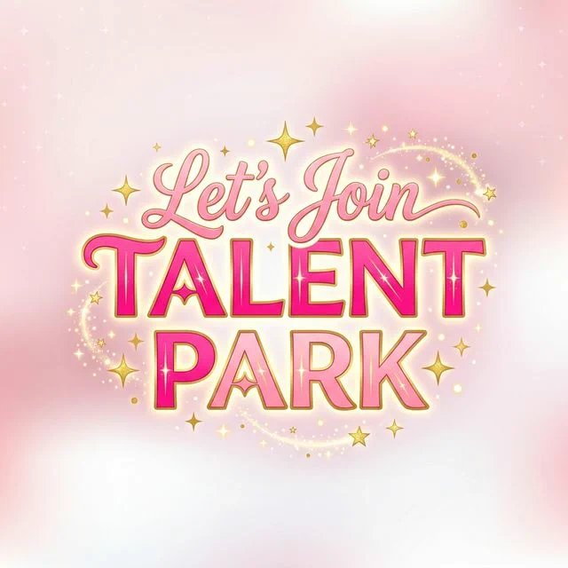 Let's Join Talent Park